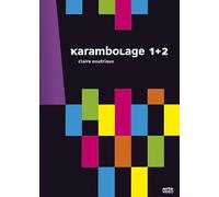 Karambolage 1 + 2