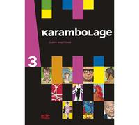 Karambolage 3