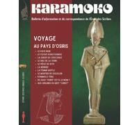 KARAMOKO - VOYAGE AU PAYS D'OSIRIS: Bulletin d'information et de correspondance de l'école des scribes