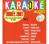Karaoké Audio - Année 2003 - Vol.2