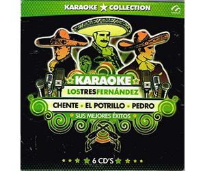 KARAOKE COLLECTION LOS TRES FERNANDEZ] CHENTE,EL POTRILLO,PEDRO [6 CD's] IMPORT.