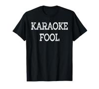 Karaoké Fool T-Shirt