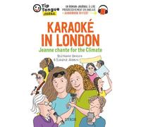 Karaoké in London - Jeanne chante for the Climate Edition bilingue français-anglais - Claudine Aubrun - Syros Jeunesse - broché - Méthode de langue