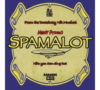 Karaoke: Monty Phython's Spamalot /