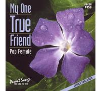 Karaoke: My One True Friend-Pop Female