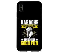 Karaoké où Le Mauvais Chant est Un Bon karaoké Amusant Coque pour iPhone XS Max
