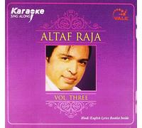 Karaoke Sing Along Altaf Raja Vol Three (Hindi / English Lyrics Booklet Inside)