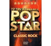Karaoke - So You Wanna Be A Pop Star - Classic Rock