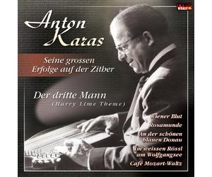 Karas Anton - Seine Großen Erfolge auf der Z