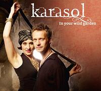 Karasol – In Your Wild Garden