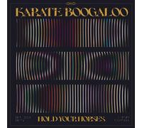 Karate Boogaloo - Hold Your Horses [Compact Discs]