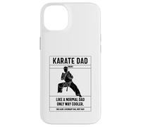 Karaté Dad Definition Like A Normal Dad Only Cooler Coque pour iPhone 14 Plus