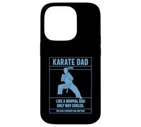 Karaté Dad Definition Like A Normal Dad Only Cooler Coque pour iPhone 14 Pro