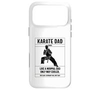 Karaté Dad Definition Like A Normal Dad Only Cooler Coque pour iPhone 17 Pro Max