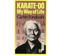 Karate-Do Funakoshi Gichin Funakoshi Gichin (Auteur)