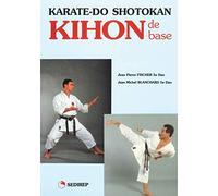 Karaté-Do ; Shotokan ; kihon de base