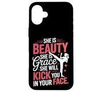Karaté, Elle est beauté, Elle est grâce, Elle va Te Donner Un Coup de Pied Coque pour iPhone 16 Plus
