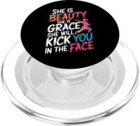 Karaté, Elle est beauté, Elle est grâce, Elle va Te Donner Un Coup de Pied PopSockets PopGrip pour MagSafe