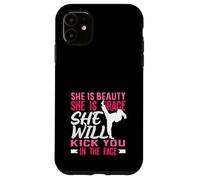 Karaté Girl Kick in The Face Beauty Grace Sayings Funny Coque pour iPhone 11