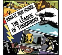 Karate High School - The League of Tomorrow