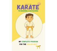 KARATE I'm becoming a real karateka