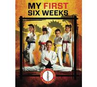 Karate Institute Kajukenpo My First Six Weeks