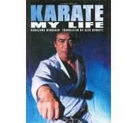 Karate My Life by Hirokazu Kanazawa (2012-01-09)