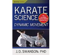 Karate Science: Dynamic Movement