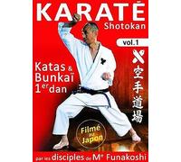 Karaté Shotokan Vol. 1 - Katas & Bunkaï 1er Dan