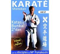 Karaté Shotokan Vol. 1-Katas & Bunkaï 2e dan