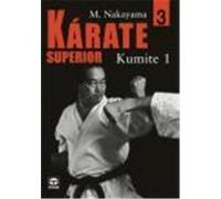 Karate Superior / Superior Karate Masatoshi Nakayama (Auteur)