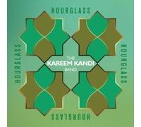 Kareem Kandi Band - Hour Glass