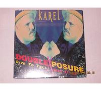 Karel - Live to Tell/Get It Up
