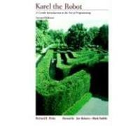 Karel the Robot Jim Roberts, Mark Stehlik, Richard E. Pattis (Auteur)
