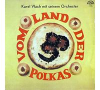 Karel Vlach Orchestra - Vom Land Der Polka - Supraphon - 1 14 0747