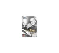 Karen Blixen. Il Coraggio, L'amore E L'ironia