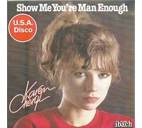 KAREN CHERYL - Show me you're man enough
