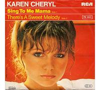Karen Cheryl - Sing To Me Mama [Vinyl Single 7'']