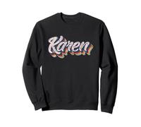 Karen Karens : calmez-Vous Sweatshirt