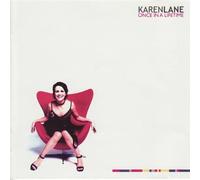 Karen Lane - Once in a Lifetime [Import]
