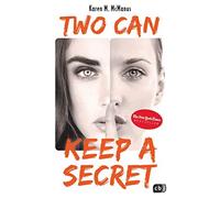 Karen M. McManu Two can keep a secret: Von der Spiegel Bestseller-Autori (Poche)