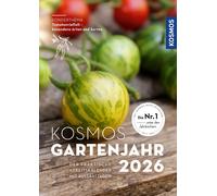 Karen Meyer-Reb Kosmos Gartenjahr 2026: Der praktische Arbeitskalender m (Poche)