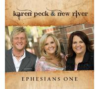 Karen Peck & New River - Ephesians One