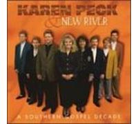 Karen Peck & New River - Southern Gospel Decade