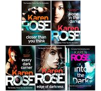 Karen Rose Cincinnati Series 5 Books Collection Set (Closer Than You Think, Alone in the Dark, Every Dark Corner, Edge of Darkness, Into the Dark)