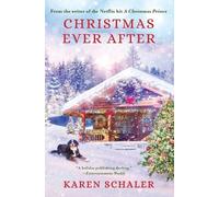 Karen Schaler Christmas Ever After (Poche)