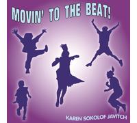 Karen Sokolof Javitch - Movin to The Beat