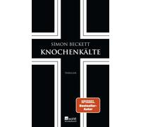 Karen Witthuhn Knochenkälte: Thriller Endlich: Der siebte Teil der Be (Poche)
