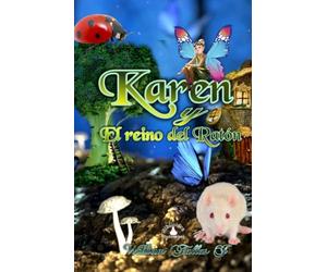 Karen: Y el reino del Ratón