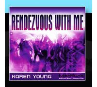 Karen Young - Rendezvous with Me [Import]
